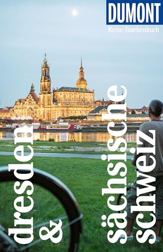 DUMONT Reise-Taschenbuch Reiseführer Dresden & Sächsische Schweiz: Reiseführer plus Reisekarte. Mit Autorentipps, Stadtspaziergängen und Touren. von Dumont Reise Vlg GmbH + C