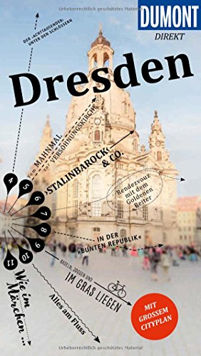 DuMont direkt Reiseführer Dresden: Mit großem Cityplan: Mit großem Cityplan. Ausgezeichnet mit dem ITB BuchAward; Sachsen - Deutsche Reisegebiete 2018