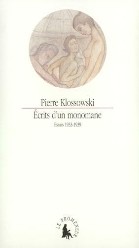 Écrits d'un monomane: Essais 1933-1939 von GALLIMARD