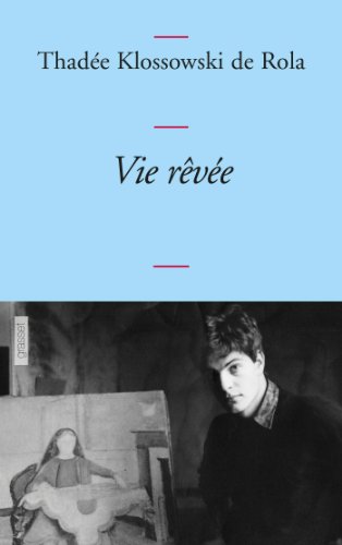 Vie rêvée: (pages d'un journal, 1965, 1971-1977)