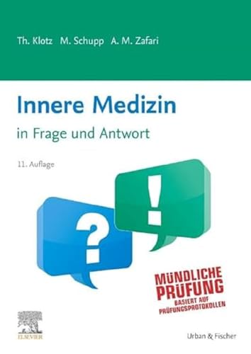 Innere Medizin in Frage und Antwort von Urban & Fischer Verlag/Elsevier GmbH