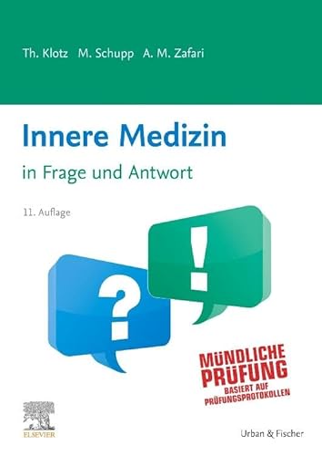 Innere Medizin in Frage und Antwort von Urban & Fischer Verlag/Elsevier GmbH
