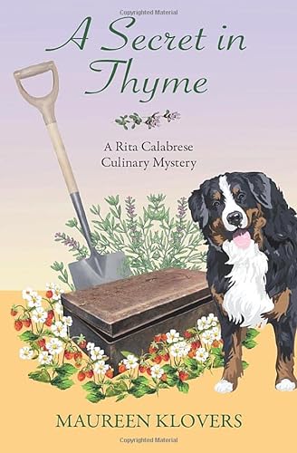 A Secret in Thyme (Rita Calabrese Culinary Cozy Mysteries, Band 2)