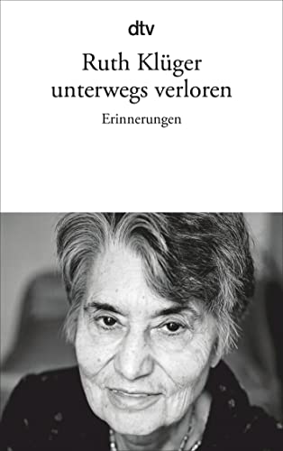 unterwegs verloren: Erinnerungen