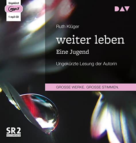 weiter leben. Eine Jugend: Ungekürzte Autorinnenlesung (1 mp3-CD) von Der Audio Verlag