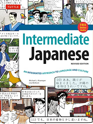 Intermediate Japanese Textbook: An Integrated Approach to Language and Culture