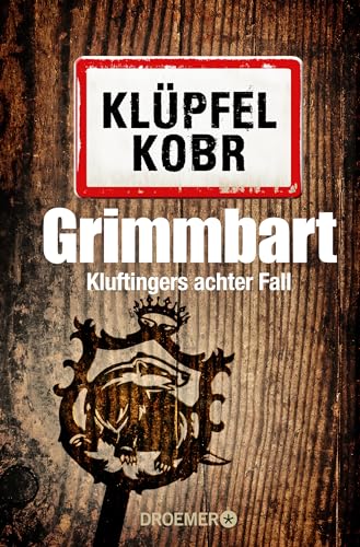 Grimmbart: Kluftingers neuer Fall