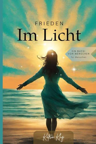 Frieden im Licht