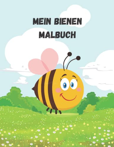 Mein Bienen Malbuch: 20 süsse Bienen möchten ausgemalt werden von Independently published