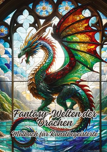 Fantasy-Welten der Drachen: Malbuch für Kunstbegeisterte von tredition