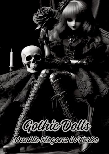 Gothic Dolls: Dunkle Eleganz in Farbe von tredition