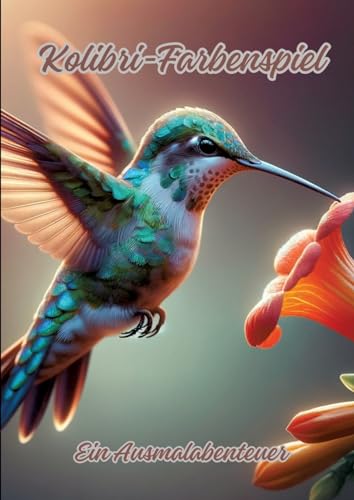 Kolibri-Farbenspiel: Ein Ausmalabenteuer von tredition