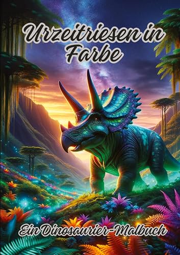 Urzeitriesen in Farbe: Ein Dinosaurier-Malbuch von tredition