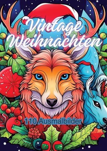 Vintage Weihnachten: 110 Ausmalbilder Vintage Weihnachten: 110 Ausmalbilder