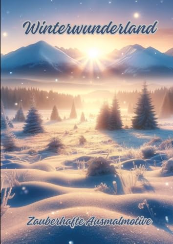 Winterwunderland: Zauberhafte Ausmalmotive von tredition