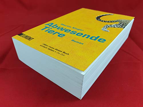 Abwesende Tiere: Roman (Taschenbücher)