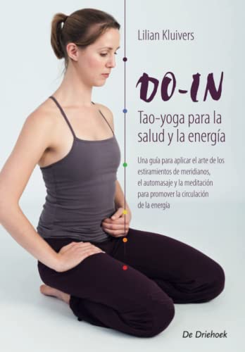 Do-In: Tao Yoga para la Salud y la Energía von Wu Xing