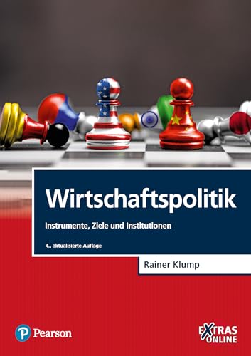 Wirtschaftspolitik. mit eXtras Online: Instrumente, Ziele und Institutionen (Pearson Studium - Economic VWL) von Pearson Studium