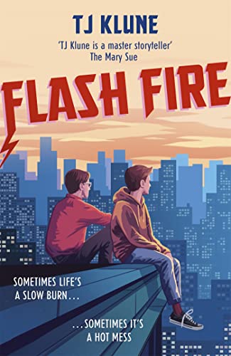 Flash Fire: The sequel to The Extraordinaries series from a New York Times bestselling author Flash Fire: The sequel to The Extraordinaries series from a New York Times bestselling author