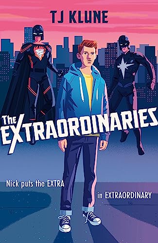 The Extraordinaries: An astonishing young adult superhero fantasy from the author of The House on the Cerulean Sea The Extraordinaries: An astonishing young adult superhero fantasy from the author of The House on the Cerulean Sea