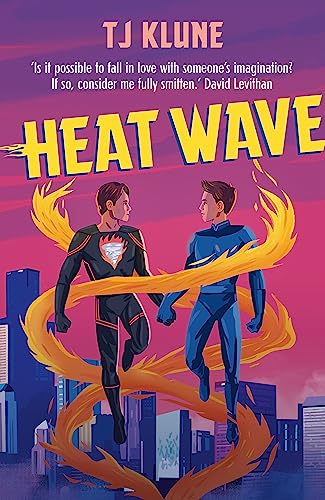 Heat Wave: The finale to The Extraordinaries series from a New York Times bestselling author