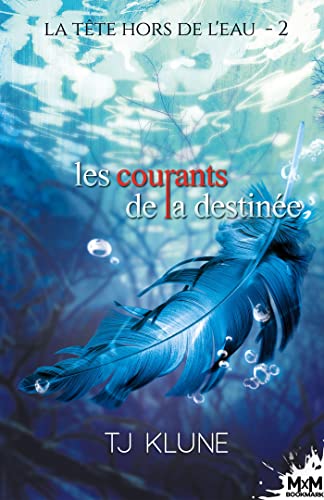 Les courants de la destinée: La tête hors de l'eau, T2