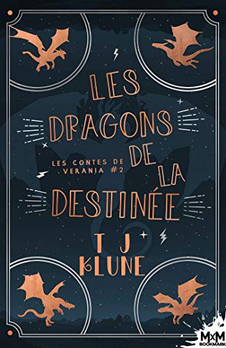 Les dragons de la destinée: Les contes de Verania, T2 von MXM BOOKMARK