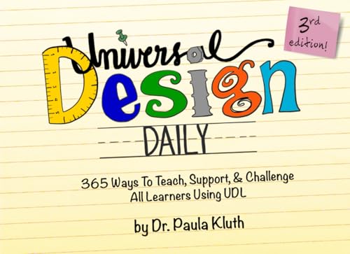 Universal Design Daily: 365 Ways to Teach, Support, & Challenge All Learners Using UDL von Independently published