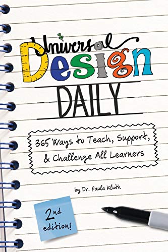 Universal Design Daily: 365 Ways to Teach, Support, & Challenge All Learners