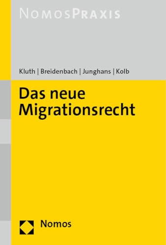 Das neue Migrationsrecht von Nomos