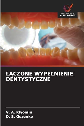¿¿CZONE WYPE¿NIENIE DENTYSTYCZNE von Wydawnictwo Nasza Wiedza