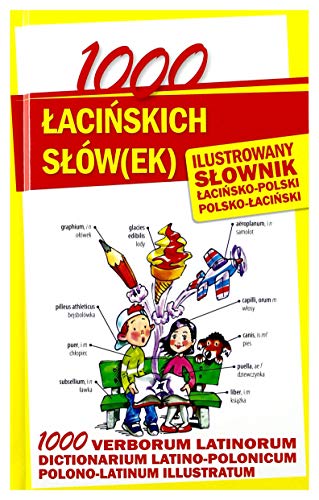 1000 lacinskich slow(ek) Ilustrowany slownik polsko-lacinski lacinsko-polski von Level Trading