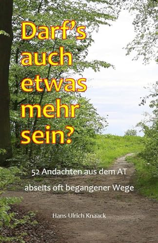 Darf's auch etwas mehr sein? von Independently published