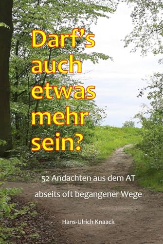 Darf's auch etwas mehr sein? von Independently published