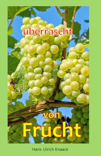 überrascht von Frucht von Independently published