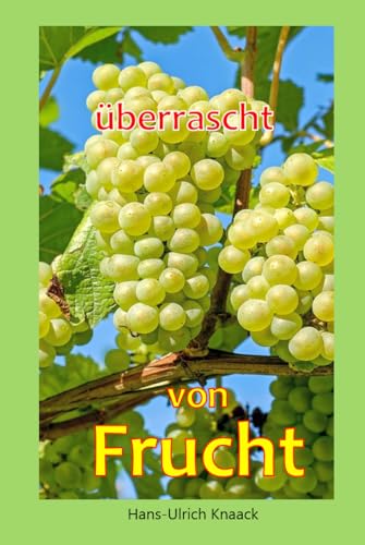 überrascht von Frucht von Independently published
