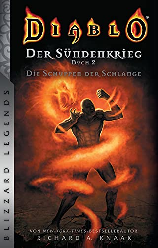 Diablo: Sündenkrieg Buch 2 - Die Schuppen der Schlange: Blizzard Legends