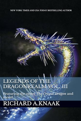 Legends of the Dragonrealm Vol. III Legends of the Dragonrealm Vol. III von Independently published