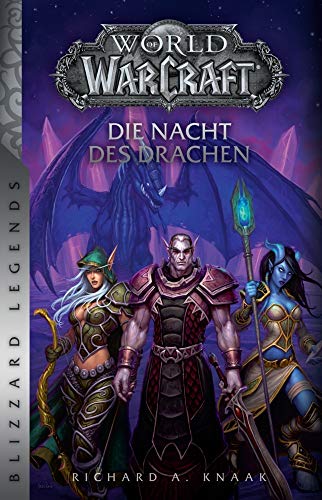 World of Warcraft: Die Nacht des Drachen: Blizzard Legends von Panini