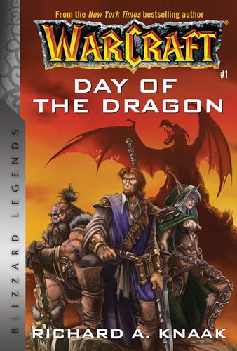 Warcraft: Day of the Dragon: Blizzard Legends (Warcraft: Blizzard Legends) von Blizzard Entertainment