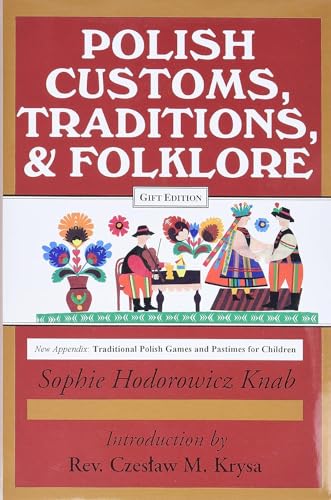 Polish Customs, Traditions and Folklore