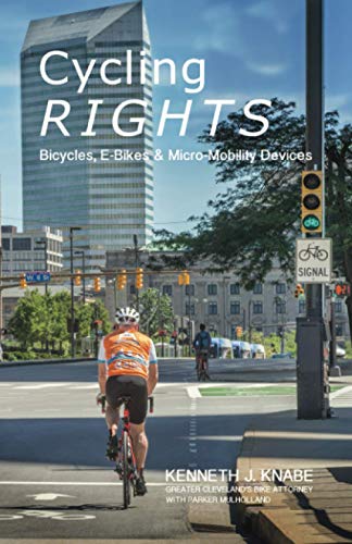 Cycling Rights: Bicycles, E-Bikes & Micro-Mobility Devices von Word Association Publishers