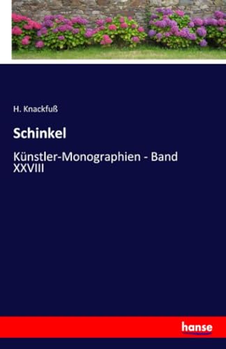 Schinkel: Künstler-Monographien - Band XXVIII