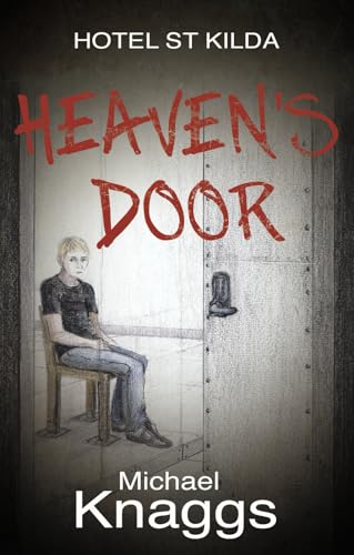 Heaven's Door: Hotel St Kilda, Book Two von Matador