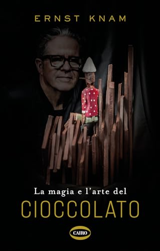La magia e l'arte del cioccolato (Gift book)