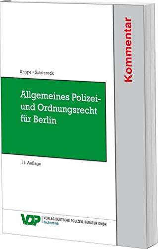 Allgemeines Polizei- und Ordnungsrecht für Berlin: Kommentar für Ausbildung und Praxis (VDP-Fachbuch)