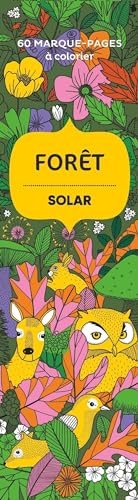 Marque-page Forêt: 60 marque-pages à colorier von SOLAR