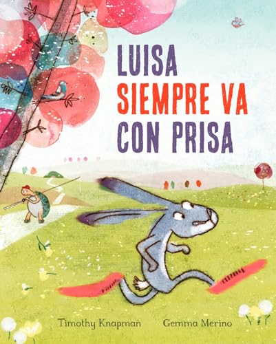 Luisa Siempre Va Con Prisas (PICARONA)