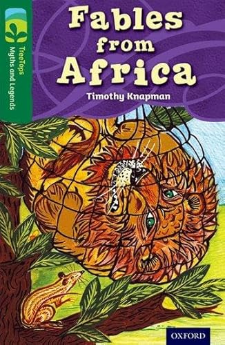 Oxford Reading Tree TreeTops Myths and Legends: Level 12: Fables From Africa von Oxford University Press