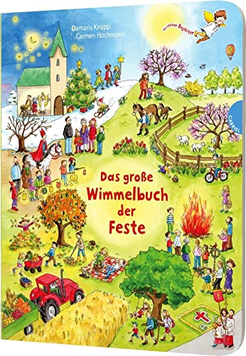 Dein kleiner Begleiter: Das große Wimmelbuch der Feste: Kirchenjahr & Bräuche für Kindergarten & Grundschule